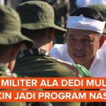 Barak Militer ala Dedi Mulyadi
