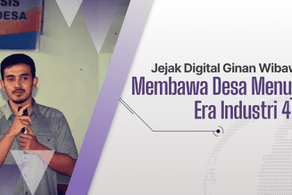 Jejak Digital Ginan Wibawa: Membawa Desa Menuju Era Industri 4.0